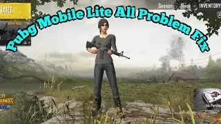 Pubg Mobile Lite All Problem Fix