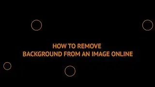 How to Remove Background From Image Online