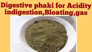 special digestive phaki for Acidity,gas,bloating,stomach pain