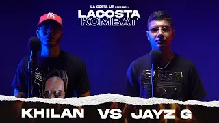 KHYLAN VS JAYZ G |#LaCostaKombat 🔥🔥🔥