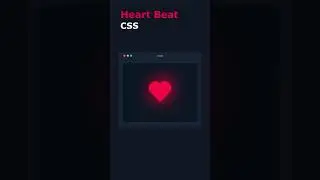 Beating Heart CSS! 😻 