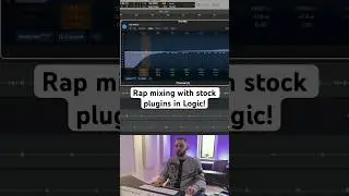 Mixing rap vocals with stock plugins in Logic Pro X! 
