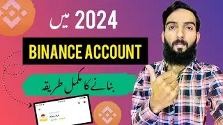 How to Create Binance Account in 2024 & Earn $100 Instantly! | Step-by-Step Tutorial 