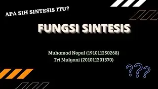 APA SIH SINTESIS ITU?! Fungsi Sintesis Dalam Karya Ilmiah