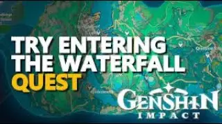 Try Enter Waterfall | Genshin impact