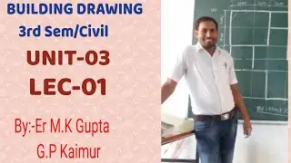 Building Drawing unit-03 lec-01
