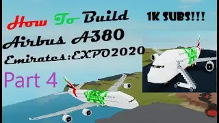 How To Build a Airbus A380 on (Plane Crazy) Roblox Part 4