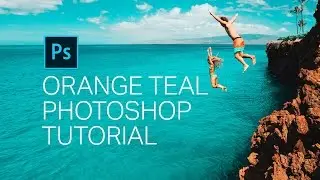Make Your Photos ORANGE & TEAL with ONLY 2 layers - Photoshop Tutorial