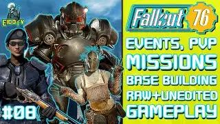 FO76 Ep08 | We Own The Events