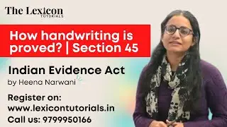 How handwriting is proved? | Section 45 | Indian Evidence Act 1872 | #evidence #judiciary #rjs #law