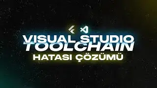 FLUTTER VISUAL STUDIO HATASI 2024 - Unable to find suitable Visual Studio toolchain