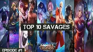 Mobile Legends Top 10 Savage Compilation #1