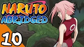 Naruto ABRIDGED: Episode 10
