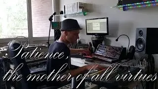 Patience, the mother of all virtues (Moog Mother 32/Roland TR-808/Korg MS20/Dark Time/Energy)