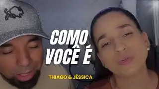COMO VOCÊ É - THIAGO E JESSICA | REFLEXÃO CRISTÃ, LOUVOR E ADORAÇÃO PARA O COTIDIANO