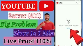 How to Fix - YouTube server (400) | Problem solve there was a problem with the server 400 💯 Work