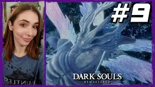 Dark Souls Remastered - First Playthrough - Day 9