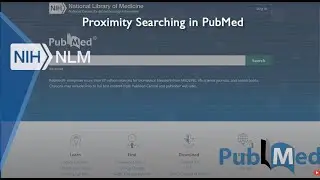 PubMed Proximity Searching