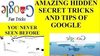 Amazing Google  Secret Tips And Tricks.You Never Seen Before.Part-1