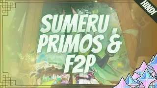 How many Primos we can get in SUMERU.!? | Genshin Impact India | Hindi | im.dsharp