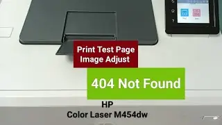 HP Color Laser M454dw #23 Print Test Page | 404 Not Found 