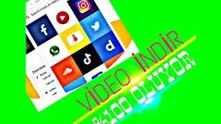 VİDEO NASIL İNDİRİLİR ? (INSTAGRAM,FACEBOOK,GOOGLE,YOUTUBE)