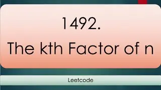 The kth Factor of n  (Leetcode 1492)