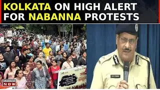 West Bengal Police's Heavy Crack Down On Nabanna Abhijan | Sec-144 Imposed, 4500 Police Personnel