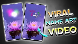 Viral Name Art Video Alight Motion | Alight Motion Name Art Reels