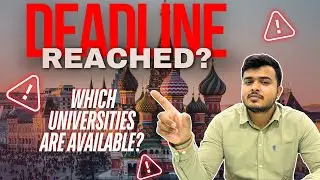 Last Chance for MBBS in Russia: Application Deadlines & Available Universities | MBBSInfo