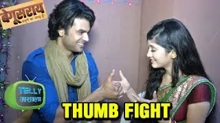 Thumb Fight Between Lakhan And Poonam | Begusarai | &TV