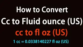 How to Convert Cc to Fluid ounce (US)?