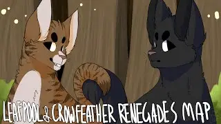 Leafpool and Crowfeather Renegades | completed MAP