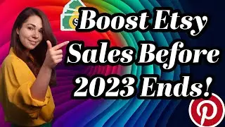 Etsy + Pinterest = 💸: Max Out Year-End Sales with These Strategies!