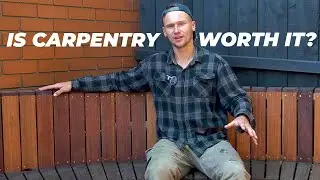 Is Being a Carpenter Worth it?