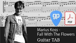Marius Koss - Fall With the Flowers Guitar Tabs [TABS]