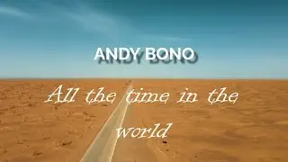 Andy Bono - (We have) All the time of the world