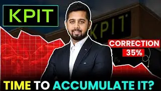 KPIT: 35% correction from top | Time to accumulate it?