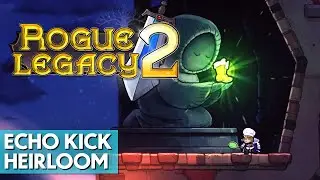 Rogue Legacy 2 - Far Shores Update - Echo Kick Heirloom