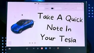Make Quick Notes in Your Tesla. Discover the Hidden Notepad Feature!