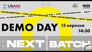 Demo Day 1991 Acceleration: Next Batch