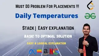 Daily Temperatures | Leetcode 739 | Stack |  DSA | Leetcode | GFG | Next Greater Element