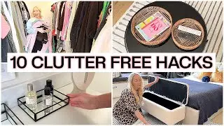10 CLUTTER FREE STORAGE HACKS + STORAGE IDEAS + HOME HACKS