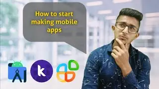 How To Start Making Mobile Apps | Which resources are required to create mobile apps | IN HINDI