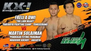 FRELI A DWI VS MARTIN SULAIMAN K1 RULES 71 KG KX 1 SERIES #4