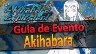 Akihabara - Guia de Evento [Fate/Grand Order]