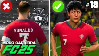 VOU USAR a CAMISA 7 do CRISTIANO RONALDO!! 🇵🇹✅ | MODO CARREIRA JOGADOR FC25 | EP 18
