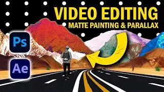 VIDEO EDITING | Matte Painting & Parallax