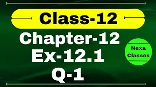 Class 12 Ex 12.1 Q1 Math | Chapter12 Class12 Math | Linear Programming | Ex 12.1 Q1 Class 12 | Nexa
