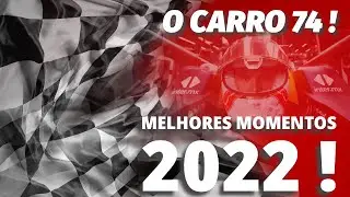 OS MELHORES MOMENTOS DO CARRO 74 NO F1 2022, ADEUS 22 !